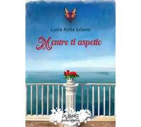 Mentre ti aspetto