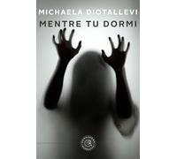 Mentre tu dormi
