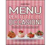 Menu per tutte le occasioni