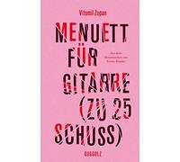 Menuett für Gitarre (zu 25 Schuss) (German Edition) (Copertina rigida)