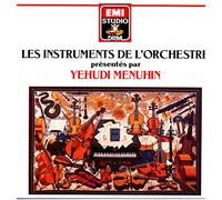 Menuhin,Yehudi - Les Instruments du l'Orchestre