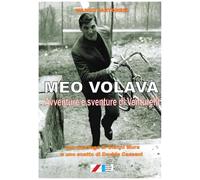 Meo volava. Avventure e sventure di Venturelli