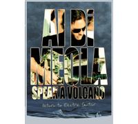 Meola, Al di - Speak a Volcano-Return to Elec