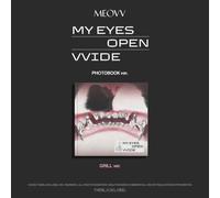 MEOVV MY EYES OPEN VVIDE (GRILL Ver.) (CD) Album