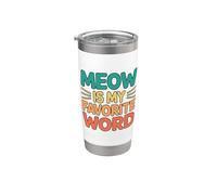 Meow Is My Favorite Word Bicchiere termico in acciaio inox doppia parete