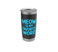 Meow Is My Favorite Word Bicchiere termico in acciaio inox doppia parete