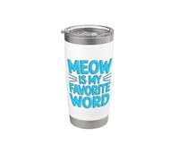 Meow Is My Favorite Word Bicchiere termico in acciaio inox doppia parete