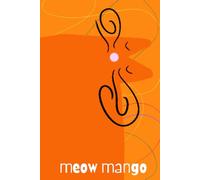 Meow Mango: Chaotic Orange Cat Hardcover Notebook with Yarn Ball Chaos | 6x9, 190 Lined Pages | Cat Gift for Stationery Addicts & Cat Moms