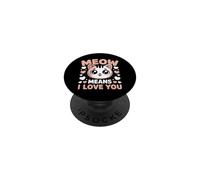 Meow Means I Love You PopSockets PopGrip Adesivo