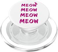 Meow Meow Meow Meow - Cat Song Rescue Staff & Volunteers PopSockets PopGrip per MagSafe