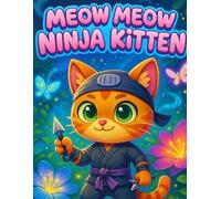Meow Meow Ninja Kitten and the Stormy Sky Rescue