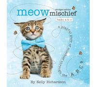 Meow Mischief: Haiku A to Z, Abridged