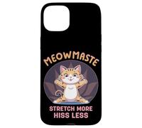 Meowmaste Cat Yoga Stretch More Hiss Less Design Custodia per iPhone 15 Plus