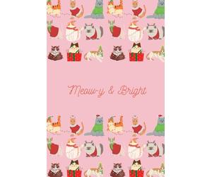 Meowy & Bright: A Cozy Christmas Cat Journal for Notes, Dreams, and Holiday Cheer
