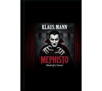 Mephisto: Story of a rising star