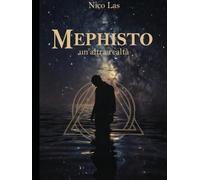 Mephisto: un'altra realtà