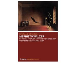 Mephisto walzer [Paperback] [May 29, 2025] Sciacca, Stefano; Artusio, Claudio an