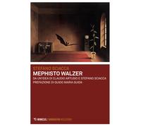 Mephisto walzer - Sciacca Stefano, Artusio Claudio