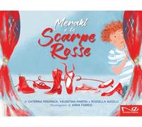 Meraki e le scarpe rosse