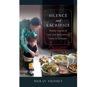 Merav Shohet Silence and Sacrifice (Tascabile)