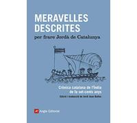 Meravelles descrites : Crònica catalana de l'Índia de fa set-cents anys: 24