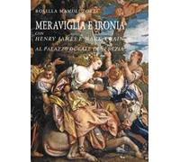 Meraviglia e ironia con Henry James e Mark Twain al palazzo ducale di Venezia