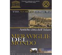 Meraviglie del mondo - Antiche città dell'Islam Volume 06