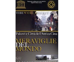 Meraviglie del mondo - Palazzi e citta' dell'antica Cina Volume 01