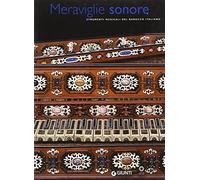 Meraviglie sonore. Strumenti musicali del barocco italiano