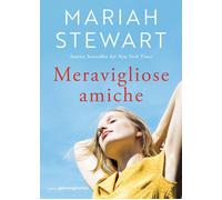 Meravigliose amiche [Paperback] [May 14, 2025] Stewart, Mariah