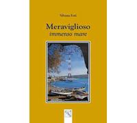 Meraviglioso immenso mare