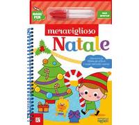 Meraviglioso Natale. Con pennarello ad acqua