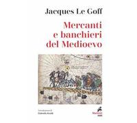 Mercanti e banchieri del Medioevo