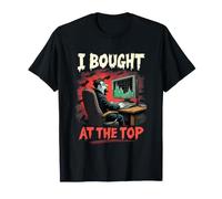 Mercati Cripto I Bought At The Top Meme Maglietta