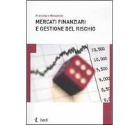 Mercati finanziari e gestione del rischio