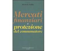 Mercati finanziari e protezione dei consumatori