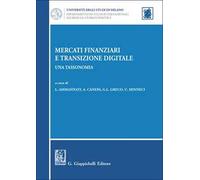 Mercati finanziari e transizione digitale. Una tassonomia