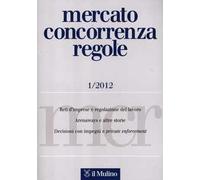 Mercato concorrenza regole (2012). Vol. 1
