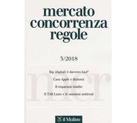 Mercato concorrenza regole (2018). Vol. 3