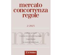 Mercato concorrenza regole (2025) (Vol. 2)