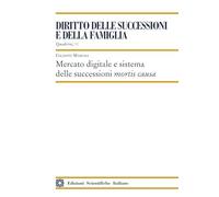 Mercato digitale e sistema delle successioni mortis causa