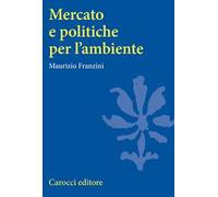 Mercato e politiche per l'ambiente
