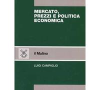 Mercato, prezzi e politica economica