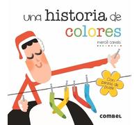 Mercè Canals Una Historia de Colores (Libro di cartone) Historia de...