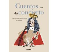 Mercè Galí Oriol García Molsosa Cuentos Con Desconcierto (Copertina rigida)