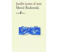 Merçè Rodoreda J.F. Vidal Jardín junto al mar (bolsillo) (Tascabile)