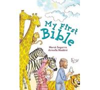 Merce Segarra Armelle Modere My First Bible (Copertina rigida)