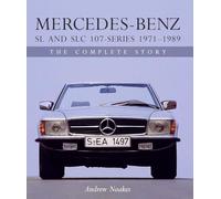 Andrew Noakes – Mercedes-Benz SL e SLC 107-Series 1971-1989 – Copertina rigida
