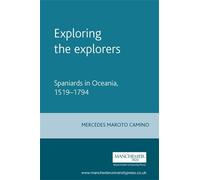 Mercedes Camino Exploring the Explorers (Copertina rigida)