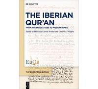 Mercedes García-Arenal The Iberian Qur’an (Copertina rigida) European Qur'an